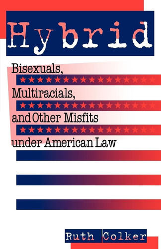 Libro: En Ingles Hybrid Bisexuals Multiracials And Other Mi