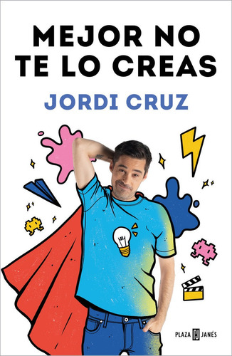 Libro Mejor No Te Lo Creas