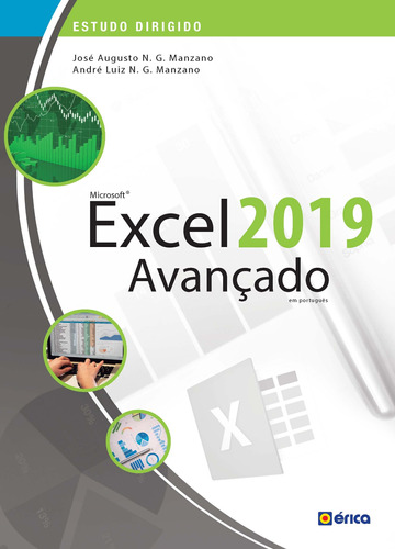 Estudo Dirigido De Microsoft Excel 2019: Avançado, de Manzano, André Luiz Navarro Garcia. Editora Saraiva Educação S. A., capa mole em português, 2019