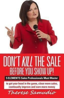 Don't Kill The Sale Before You Show Up! : 5 Elements Sale...