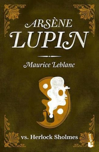 Arsene Lupin Vs.herlock Sholmes-leblanc, Maurice-booket