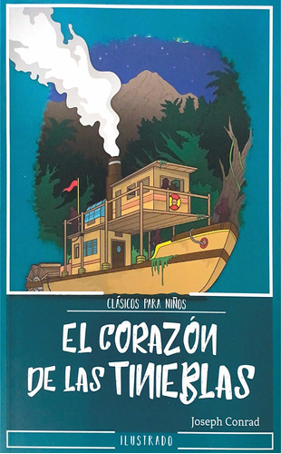 El Corazon De Las Tinieblas Cuentos Infantiles Libro Niños