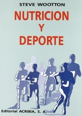 Libro Nutricion Y Deporte De Wootton