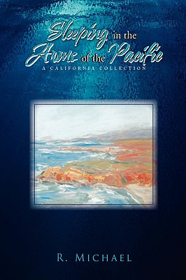 Libro Sleeping In The Arms Of The Pacific - Michael, R.