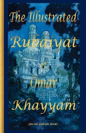 Libro The Illustrated Rubaiyat Of Omar Khayyam