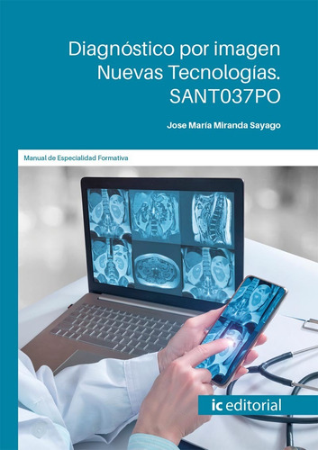 Diagnóstico Por Imagen Nuevas Tecnologías