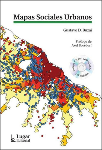 Libro Mapas Sociales Urbanos De Gustavo D. Buzai