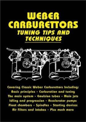 Weber Carburettors Tuning Tips And Techniques - (bestseller)