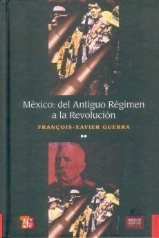 Libro México: Del Antiguo Régimen A La Revolución, Ii