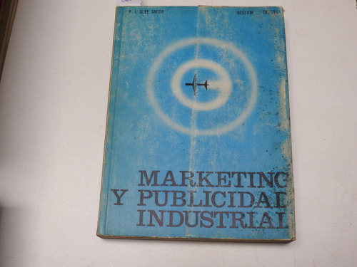 Marketing Y Publicidad Industrial - Slee Smith - L603 