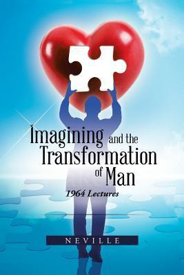 Libro Imagining And The Transformation Of Man - Neville