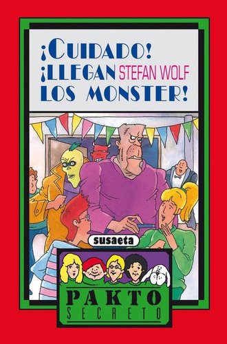 Ãâ¡cuidado! Ãâ¡llegan Los Monster!, De Susaeta, Equipo. Editorial Susaeta, Tapa Blanda En Español