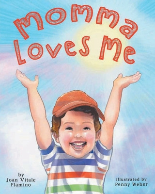 Libro Momma Loves Me - Flamino, Joan Vitale