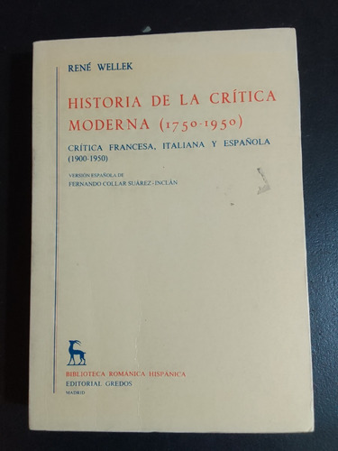 Historia De La Critica Moderna(1750-1950)rené Wellek.