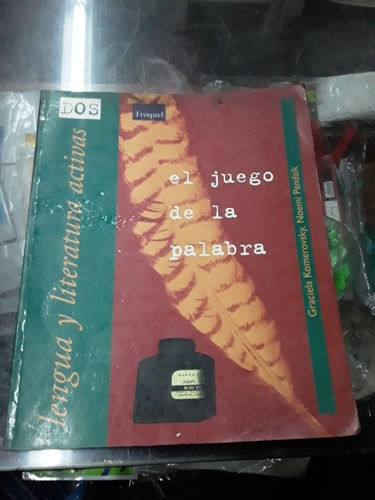 Lengua Literatura Activas 2 El Juego D De La Palabra Troquel (Usado)