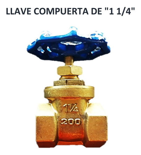 Llave Compuerta   1 1/4   Pulgada