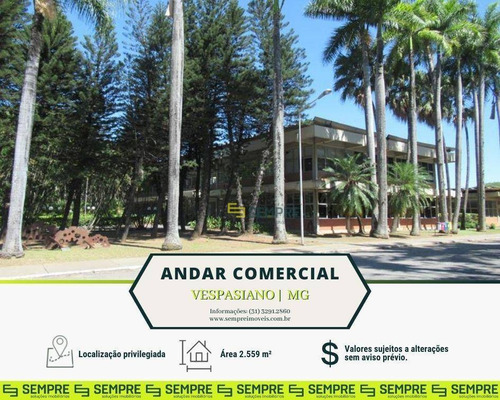 Imagem 1 de 20 de Andar Vão Livre Para Alugar, 2.559 M² - Distrito Industrial B - Vespasiano/mg - Ac0103