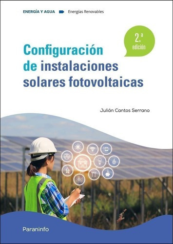 Libro: Configuración De Instalaciones Solares Fotovoltaicas