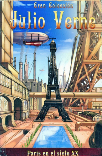 Julio Verne - París En El Siglo Veinte - Colección Popular