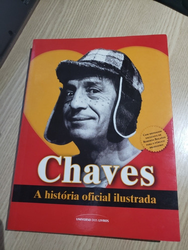 Chaves - A História Oficial Ilustrada