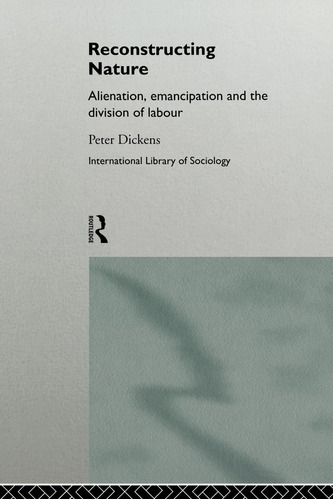 Libro: En Inglés: Reconstruyendo La Alienación De La Natural