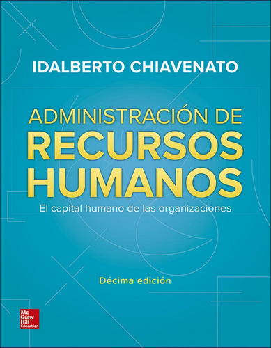 Administracion De Recursos Humanos - Chiavenato,idalberto