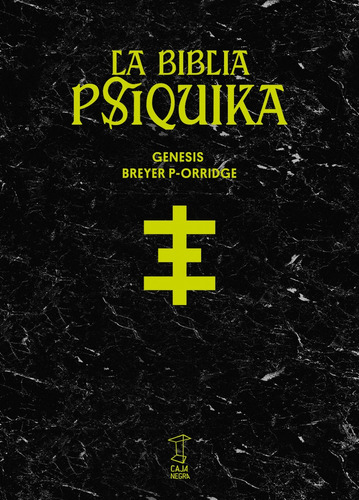 La Biblia Psiquika - Genesis Breyer P-orridge - Caja Negra