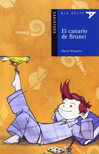 Libro El Canario De Brunei - Nesquens, Daniel