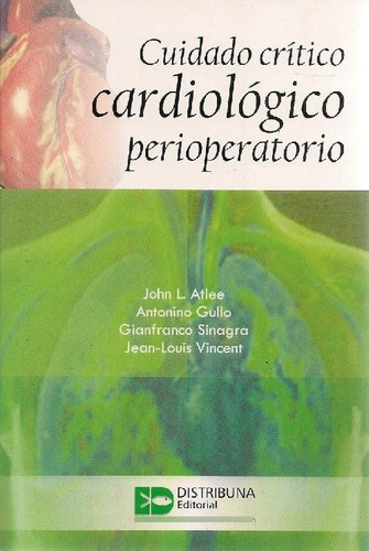 Libro Cuidado Crítico Cardiológico Perioperatorio De Jean Lo