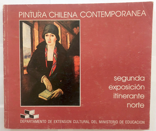 Pintura Chilena Contemporánea Segund Exposición 1978 Helfant