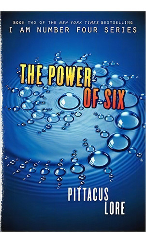 The Power Of Six, De Lore, Pittacus. Editorial Harper Collins Publishers