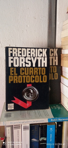 Libro El Cuarto Protocolo. Frederick Forsyth
