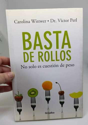 Basta De Rollos - Autores Witter Y  Perl