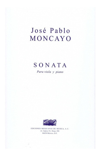 J.p. Moncayo: Sonata Para Viola Y Piano.
