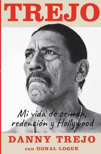 Libro Trejo - Danny Trejo