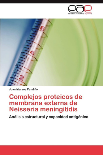 Libro: Complejos Proteicos De Membrana Externa De Neisseria