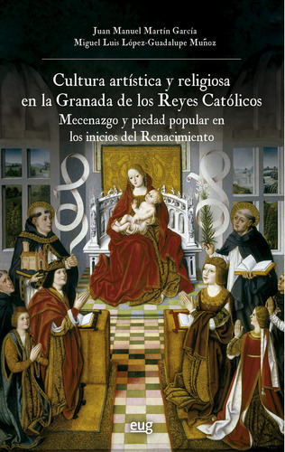 Libro Cultura Artistica Y Religiosa En La Granada De Los ...