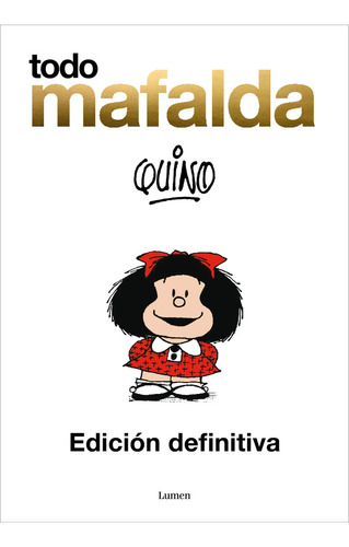 Todo Mafalda Ampliado - Quino