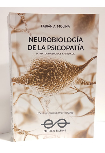 Neurobiología De La Psicopatía Corregida Actualizada Molina
