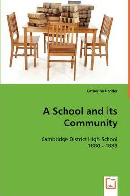 Libro A School And Its Community - Catherine Hodder