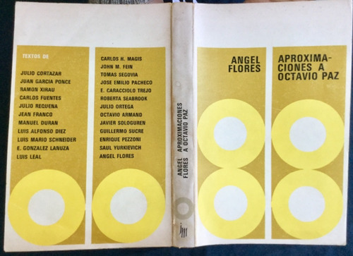 Aproximaciones A Octavio Paz. Angel Flores 1a. Edición.
