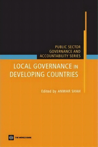 Local Governance In Developing Countries, De Anwar Shah. Editorial World Bank Publications, Tapa Blanda En Inglés