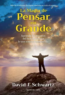 La Magia De Pensar En Grande (español) Pasta Blanda