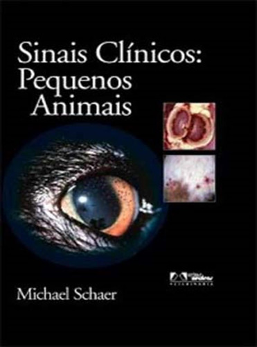 Sinais Clinicos: Pequenos Animais