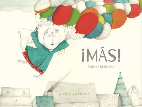 Mas! - Keselman Adriana