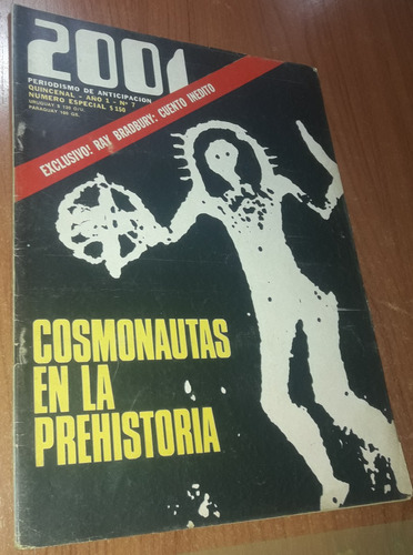 Revista 2001 Periodismo De Anticipacion N°7 10 Enero De 1969