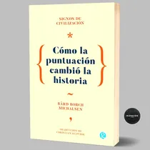 Comprar Libro Signos De Civilizacion Puntuacion Historia Michalsen