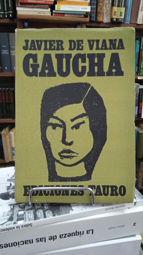 Gaucha - Javier De Viana