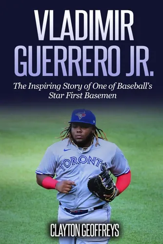 Vladimir Guerrero Jr.: The Inspiring Story Of One Of Basebal | Envío gratis