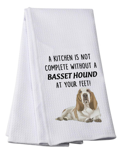 Basset Hound - Toalla De Cocina A Kitchen Is Not Complete Wi